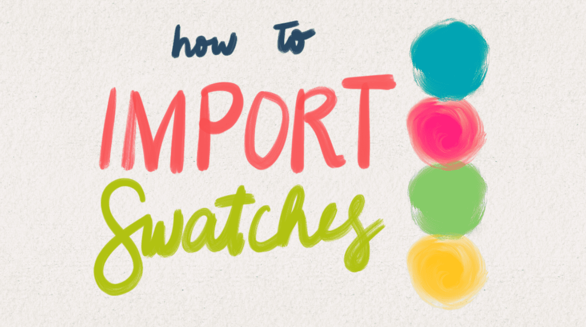 How to Import Swatches to Procreate